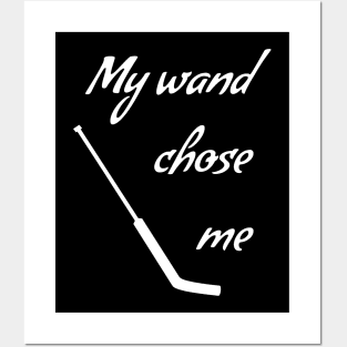 Hockey Goalie 'My wand chose me' Posters and Art